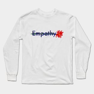 Empathy Long Sleeve T-Shirt